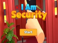 PLay I Am Security now!