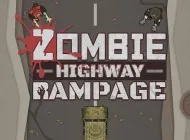 PLay Zombie Highway Rampage now!